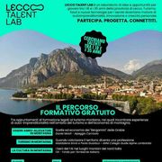 Al via la II edizione di "Lecco Talent Lab"