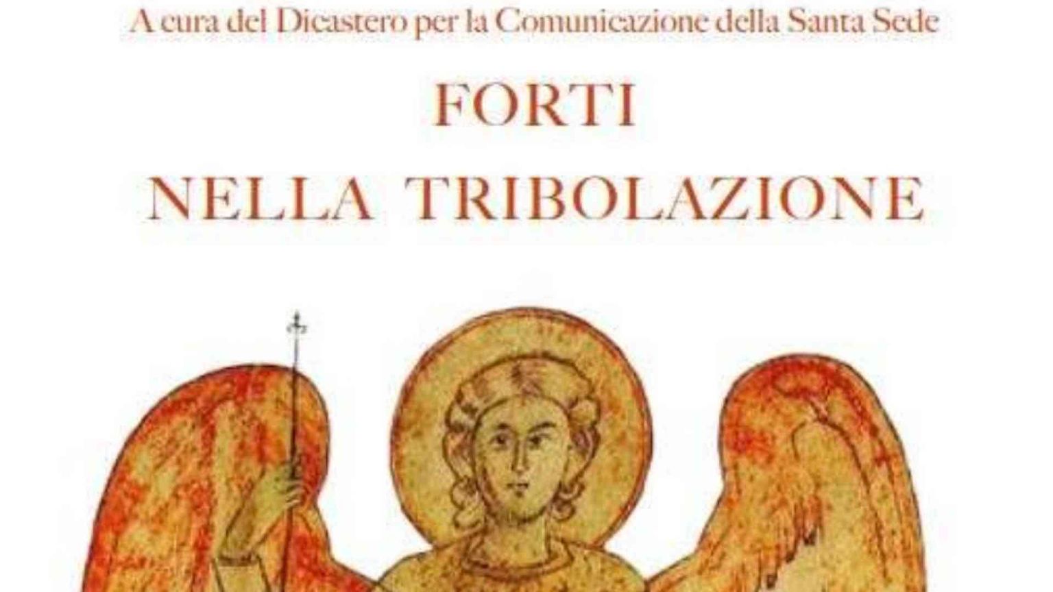 "Forti nella tribolazione", l'e-book gratuito con le omelie del Papa