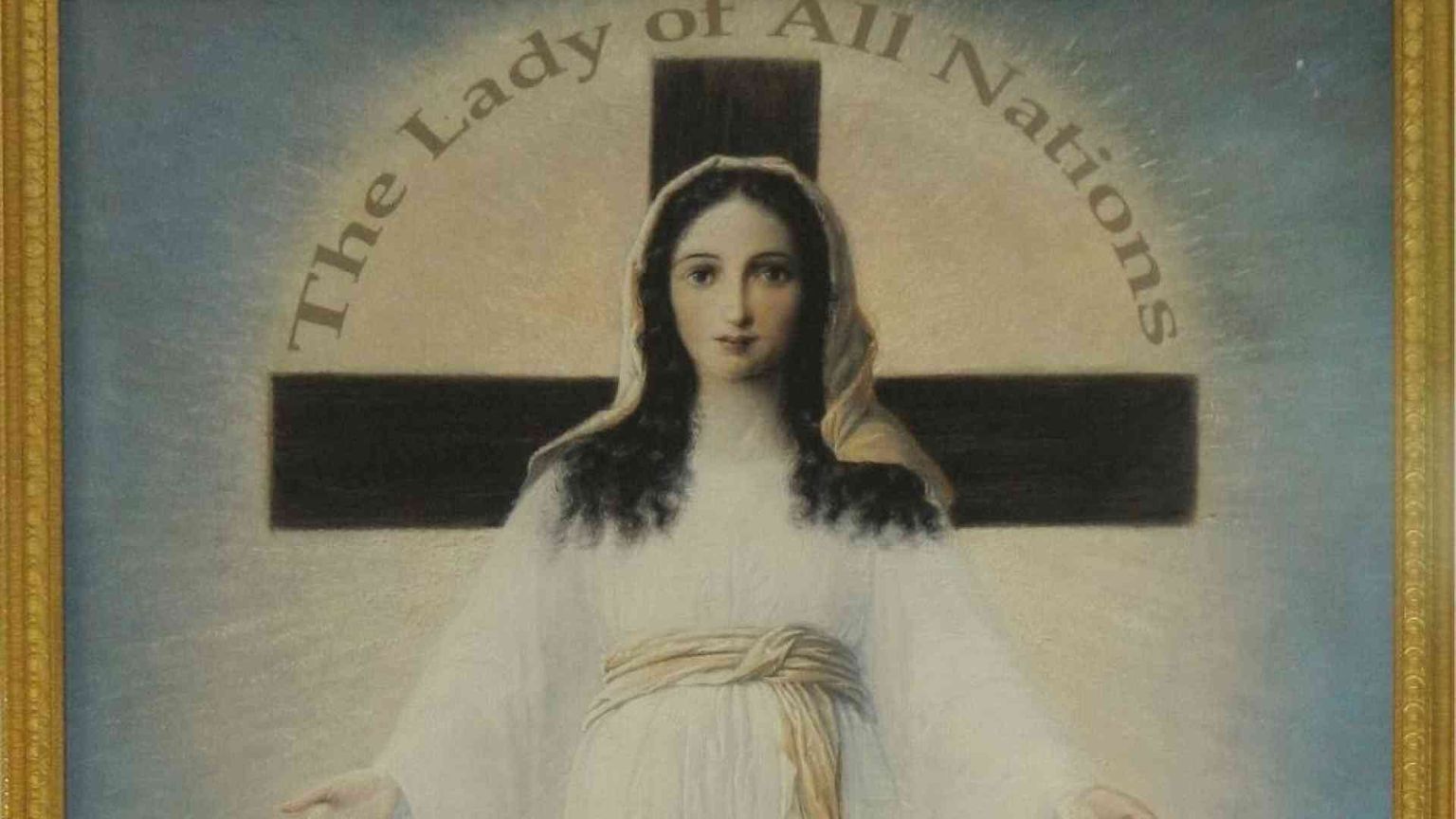 Nostra Signora di tutti i popoli, «mai riconosciuta la "soprannaturalità"»