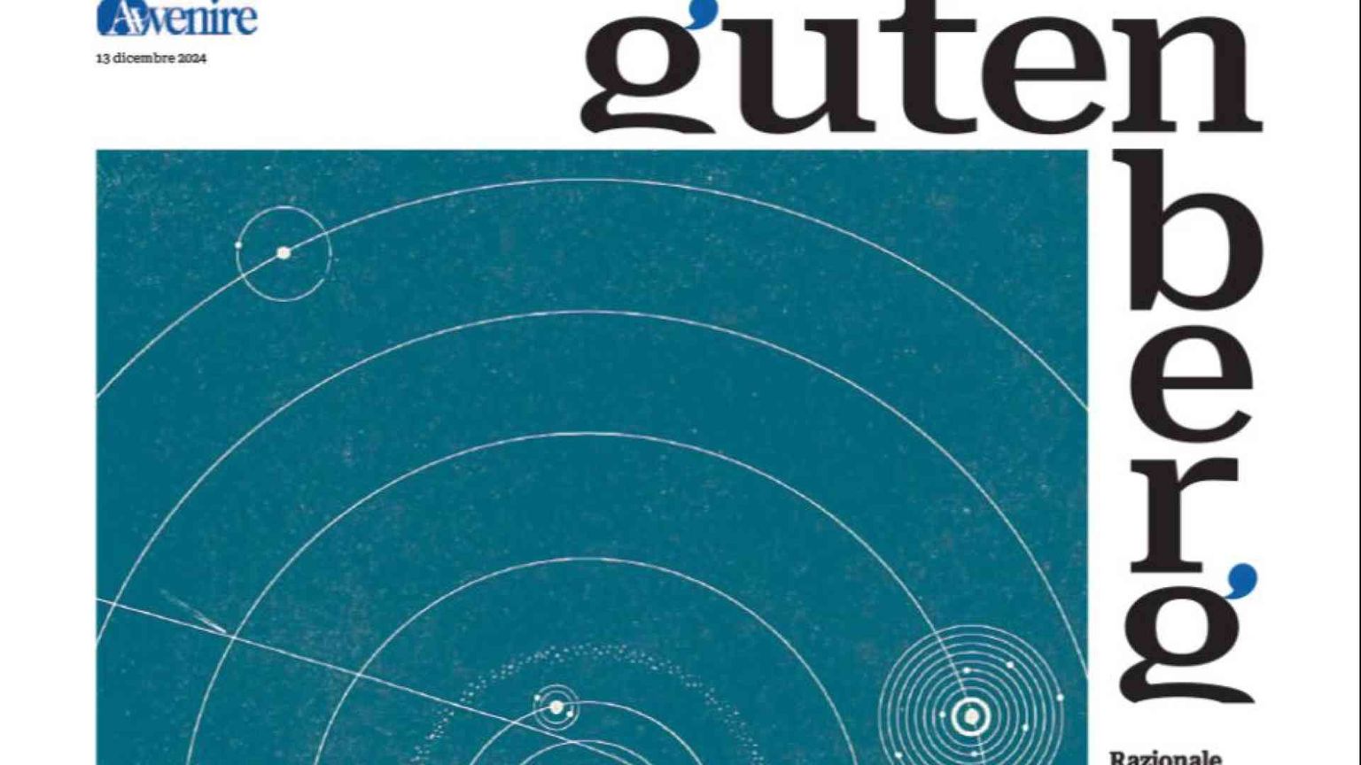 "Gutenberg" del 13 dicembre va in cerca delle tracce di Dio nel cosmo