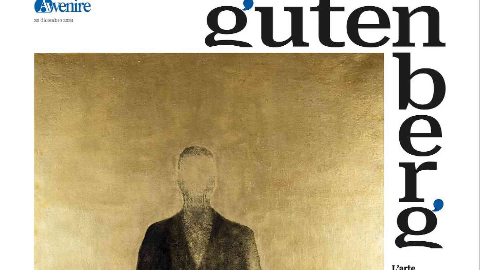 L'oro e la luce protagonisti di "Gutenberg" di venerdì 20 dicembre