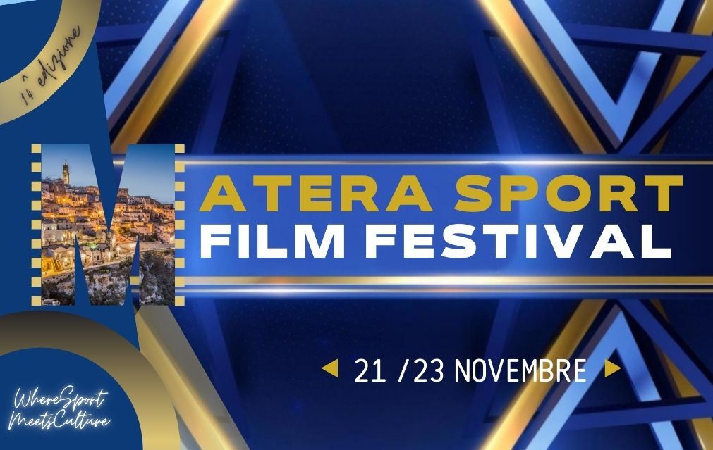 Il manifesto del 14° Matera Sport Film Festival che si aprirà domani nella città dei Sassi